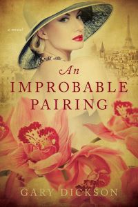 Book Cover for An Improbable Pairing by Gary Dickson