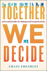 Book Cover for Together We Decide by Craig Freshley