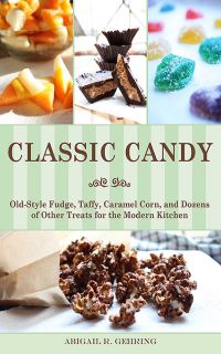 Book Cover for Classic Candy by Abigail R Gehring