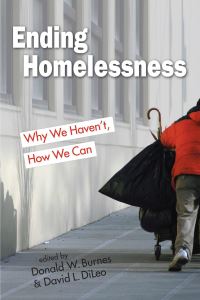 Book Cover for Ending Homelessness by Donald W Burnes, David L DiLeo