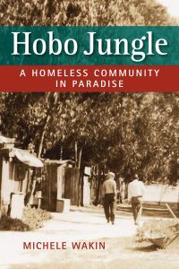 Book Cover for Hobo Jungle by Michele Wakin