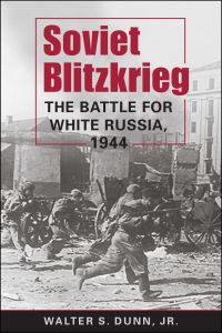 Book Cover for Soviet Blitzkrieg by Walter S Dunn
