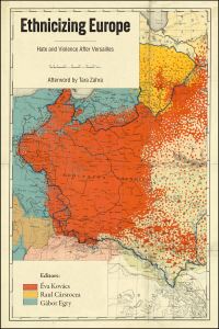 Book Cover for Ethnicizing Europe by Éva Kovács, Raul Cârstocea, Gábor Egry