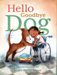 Book Cover for Hello Goodbye Dog by Maria Gianferrari