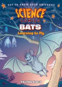 Book Cover for Science Comics: Bats by Falynn Koch