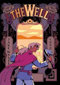Book Cover for The Well by Jacob Wyatt, First Second Firm