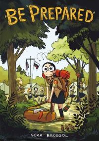 Book Cover for Be Prepared by Vera Brosgol