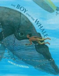 Book Cover for The Boy and the Whale by Mordicai Gerstein