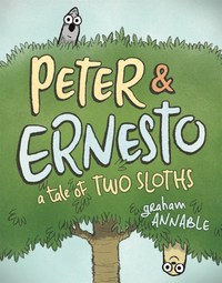 Book Cover for Peter & Ernesto by Graham Annable
