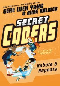 Book Cover for Robots & Repeats by Gene Luen Yang
