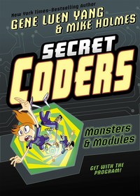 Book Cover for Monsters & Modules by Gene Luen Yang