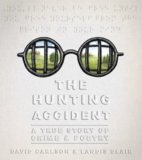 Book Cover for The Hunting Accident by David L Carlson