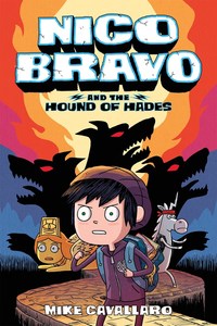 Book Cover for Nico Bravo and the Hound of Hades by Michael Cavallaro