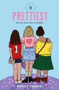 Book Cover for The Prettiest by Brigit Young