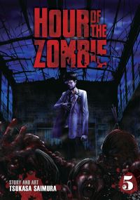 Book Cover for Hour of the Zombie. 5 by Tsukasa Saimura