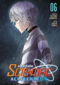 Book Cover for A Certain Scientific Accelerator. Vol. 6 by Kazuma Kamachi