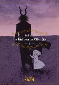 Book Cover for The Girl from the Other Side Vol. 3 by Nagabe