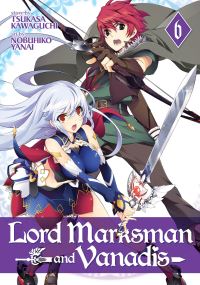 Book Cover for Lord Marksman and Vanadis. Volume 6 by Tsukasa Kawaguchi