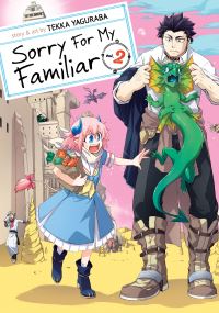 Book Cover for Sorry for My Familiar. Vol. 2 by Tekka Yaguraba