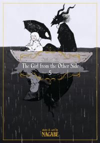 Book Cover for The Girl from the Other Side Vol. 5 by Nagabe