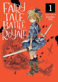 Book Cover for Fairy Tale Battle Royale. Vol. 1 by Soraho Ina