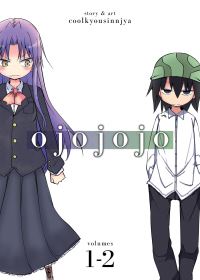 Book Cover for Ojojojo. Vol. 1-2 by Coolkyousinnjya
