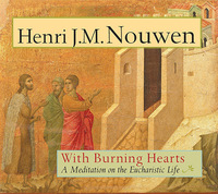 Book Cover for With Burning Hearts by Henri J M Nouwen