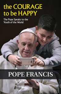 Book Cover for The Courage to Be Happy by Francis