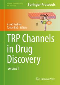 Book Cover for TRP Channels in Drug Discovery by Arpad Szallasi, Tamás Bíró