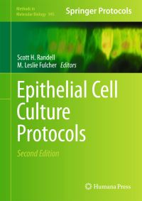 Book Cover for Epithelial Cell Culture Protocols by Scott H Randell, M Leslie Fulcher