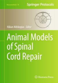 Book Cover for Animal Models of Spinal Cord Repair by Håkan Aldskogius
