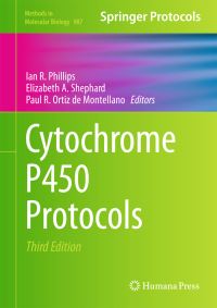 Book Cover for Cytochrome P450 Protocols by Ian R Phillips, Elizabeth A Shephard, Paul R Ortiz de Montellano