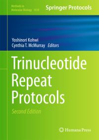 Book Cover for Trinucleotide Repeat Protocols by Yoshinori Kohwi, Cynthia T McMurray