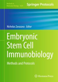 Book Cover for Embryonic Stem Cell Immunobiology by Nicholaus Zavazava