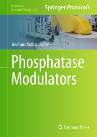 Book Cover for Phosphatase Modulators by José Luis Millán
