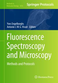 Book Cover for Fluorescence Spectroscopy and Microscopy by Yves Engelborghs, Antonie J W G Visser