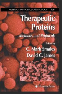 Book Cover for Therapeutic Proteins by C Mark Smales, David C James