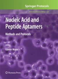 Book Cover for Nucleic Acid and Peptide Aptamers by Günter Mayer