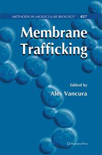 Book Cover for Membrane Trafficking by Ales Vancura