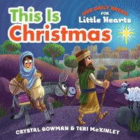 Book Cover for This Is Christmas by Crystal Bowman