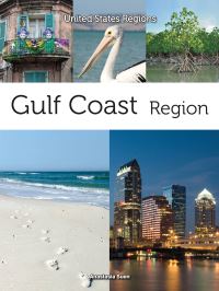 Book Cover for Gulf Coast Region by Anastasia Suen