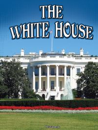 Book Cover for The White House by Keli Sipperley