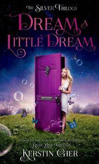 Book Cover for Dream a Little Dream by Kerstin Gier