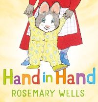 Book Cover for Hand in Hand by Rosemary Wells