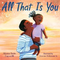 Book Cover for All That Is You by Alyssa Satin Capucilli