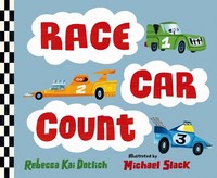 Book Cover for Race Car Count by Rebecca Kai Dotlich