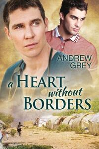 Book Cover for A Heart Without Borders Volume 1 by Amy Lane