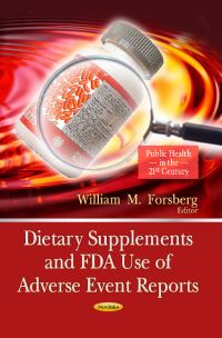 Book Cover for Dietary Supplements and FDA Use of Adverse Event Reports by William M. Forsberg