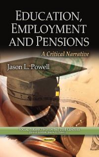 Book Cover for Education, Employment, and Pensions by Jason L Powell
