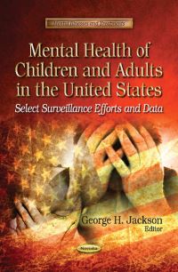 Book Cover for Mental Health of Children and Adults in the United States by George H Jackson